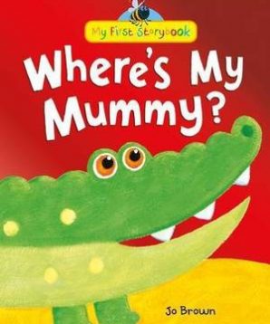 Where's my mummy?