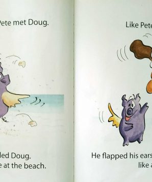 Alternative view of A pig called Pete meets a dog called Doug