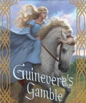 Guinevere's gamble
