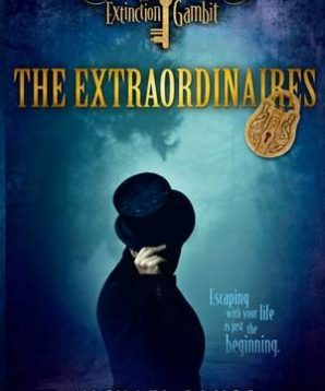 The extraordinaires: the extinction gambit