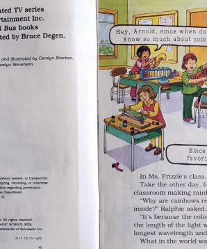 Alternative view of The Magic School Bus makes a rainbow