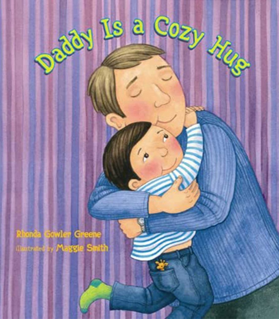 Daddy is a cozy hug