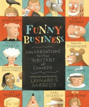 Funny business: conversations with writers of comedy