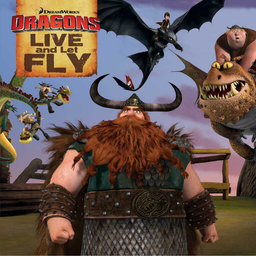 Dragons: live and let fly
