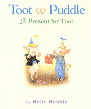 Toot and Puddle: a present for Toot