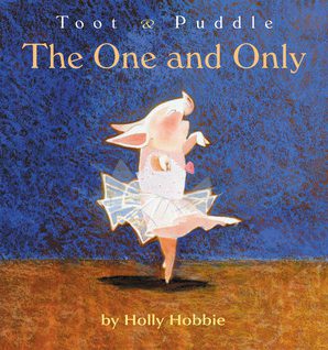 Toot and Puddle: the one and only
