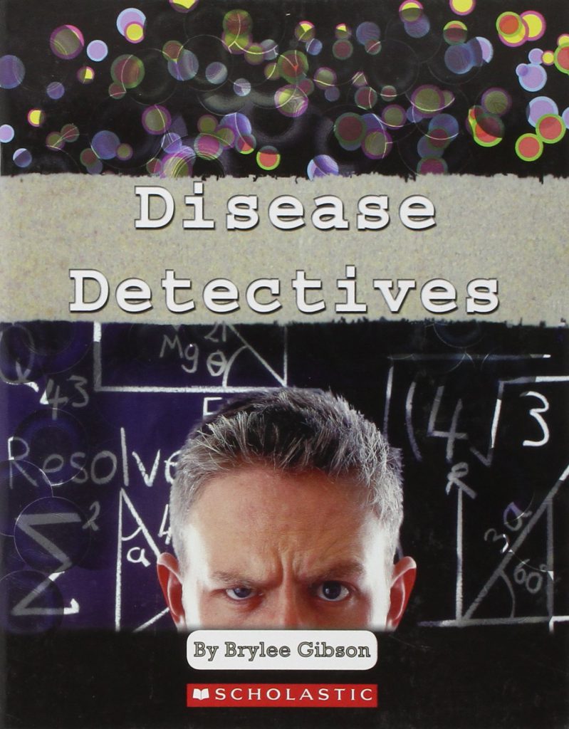 Disease detectives