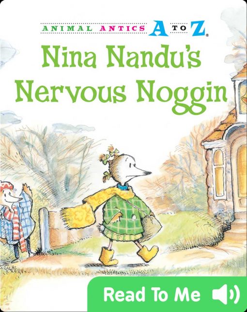 Nina Nandu's nervous noggin