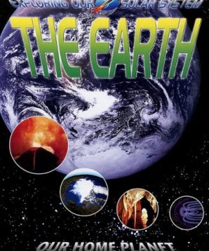 Exploring our solar system: the Earth