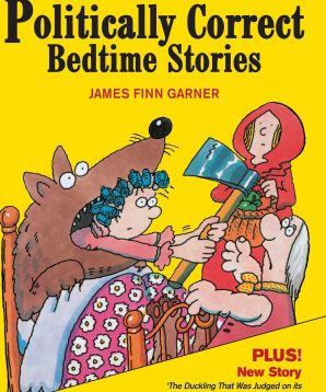 Politically correct bedtime stories
