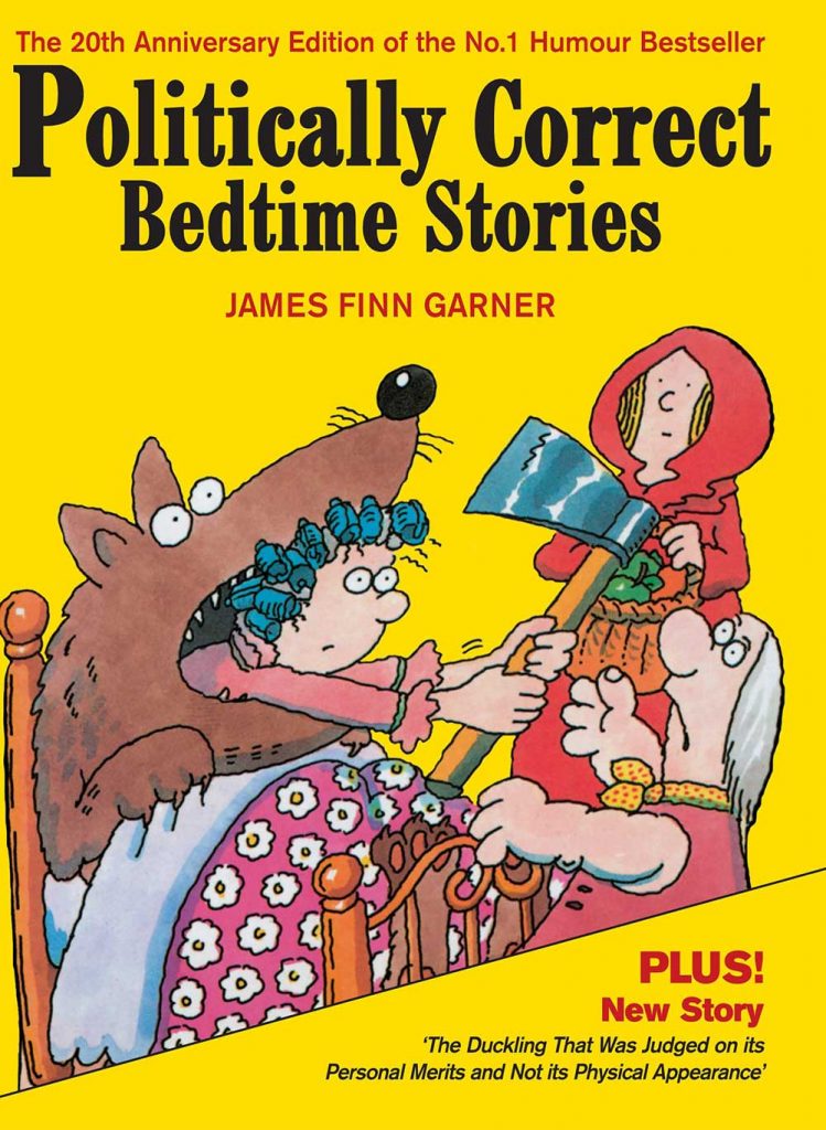 Politically correct bedtime stories
