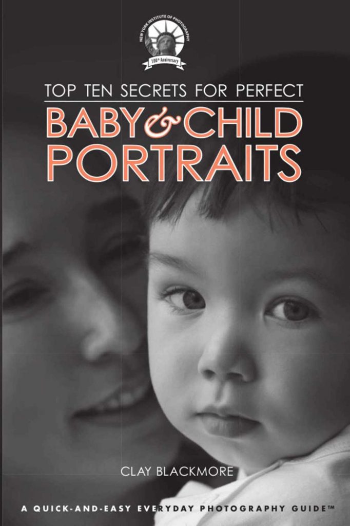 Top ten secrets for perfect baby and child portraits