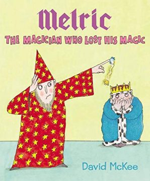 Melric the magician who lost his magic