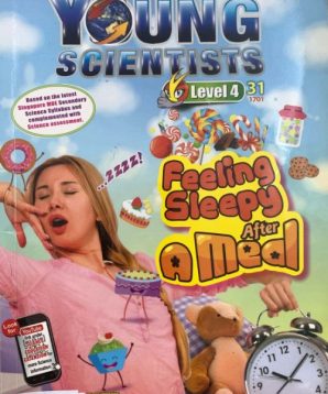 The Young Scientists level 4 issue 31: Feeling sleepy after a meal