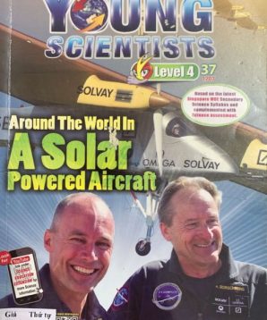 The Young Scientists level 4 issue 37: Around the world in: A solar powered aircraft