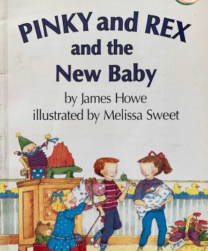 Pinky and Rex and the new baby