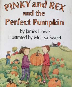 Pinky and Rex and the perfect pumpkin