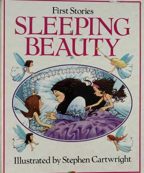 First Stories: Sleeping beauty