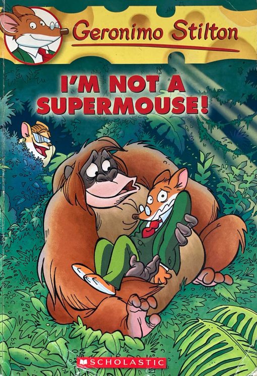 Geronimo Stilton: I'm not a super mouse